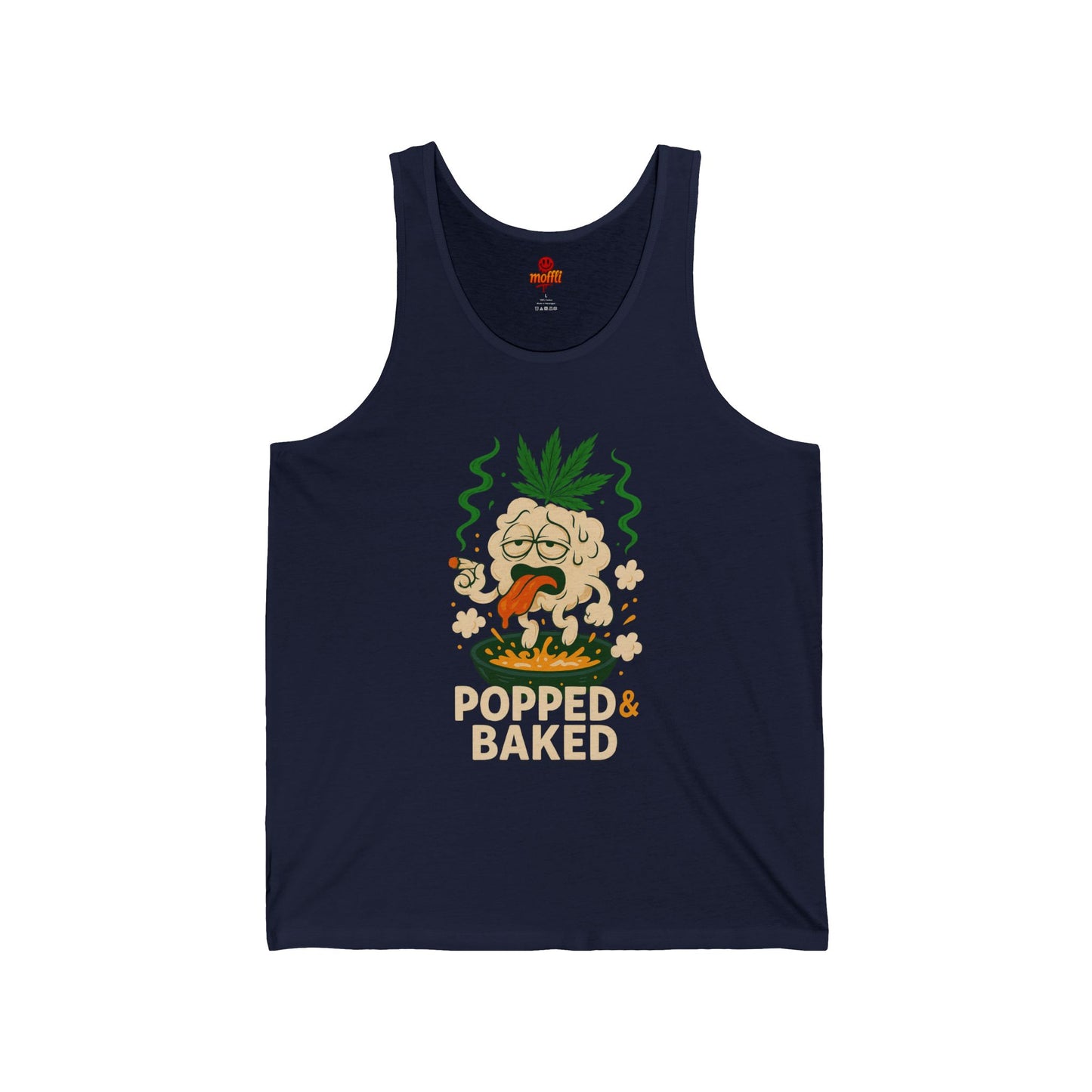 Funny Popped & Baked Weed Tank Top (Tax Included)