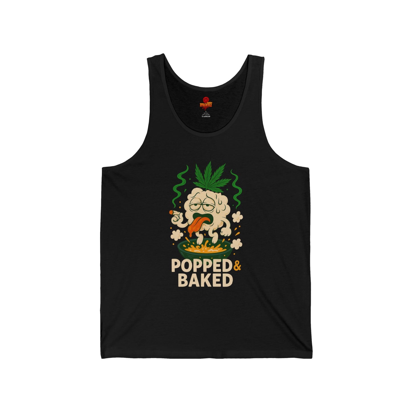 Funny Popped & Baked Weed Tank Top (Tax Included)