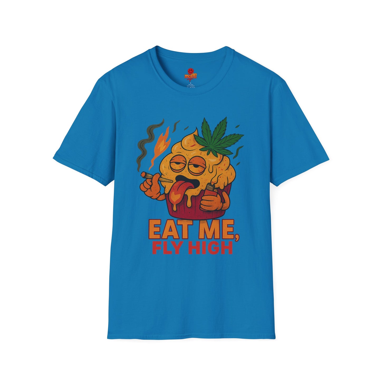 Eat Me Fly High T-Shirt – Funny Weed Muffin Shirt (Tax Included)