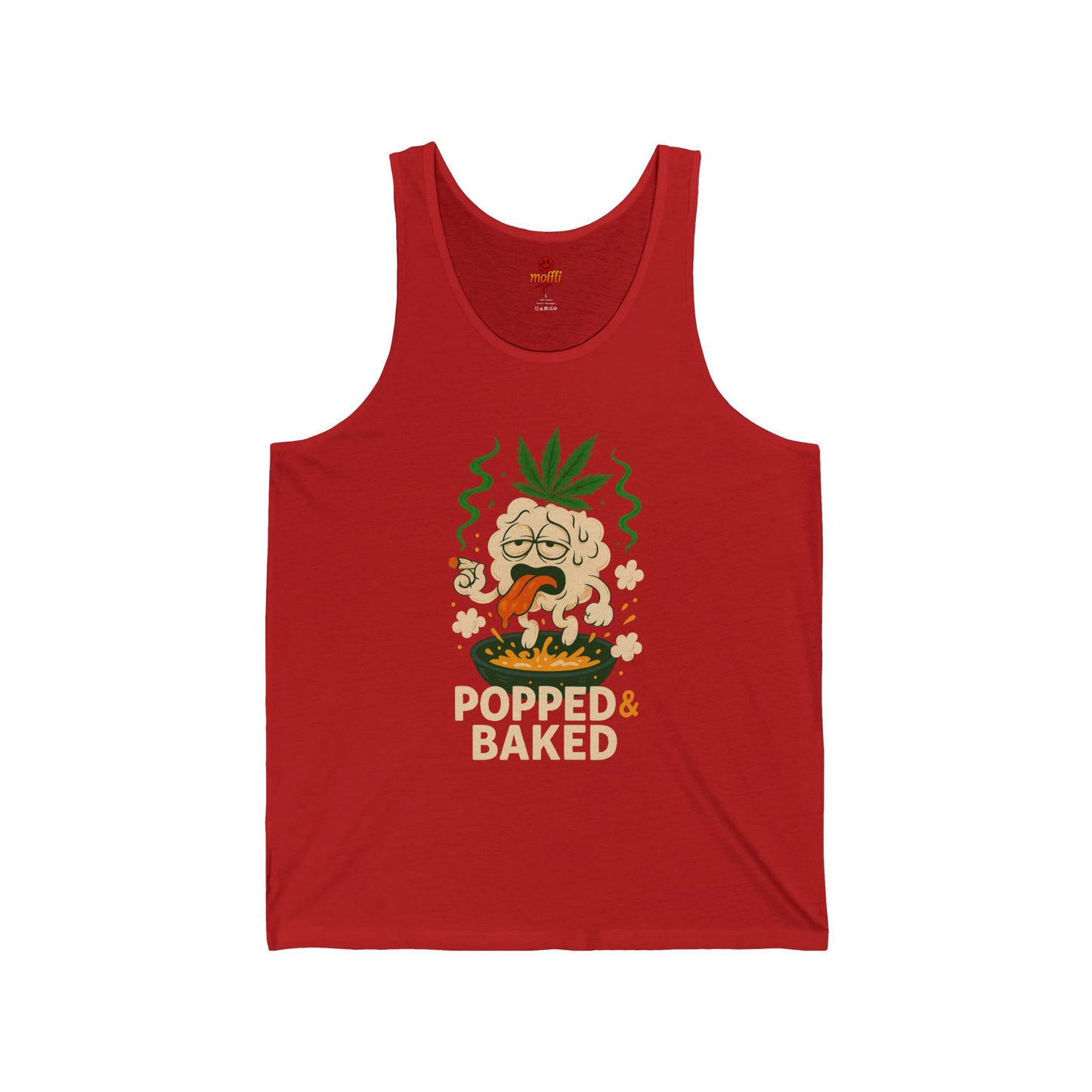 Funny Popped & Baked Weed Tank Top (Tax Included)